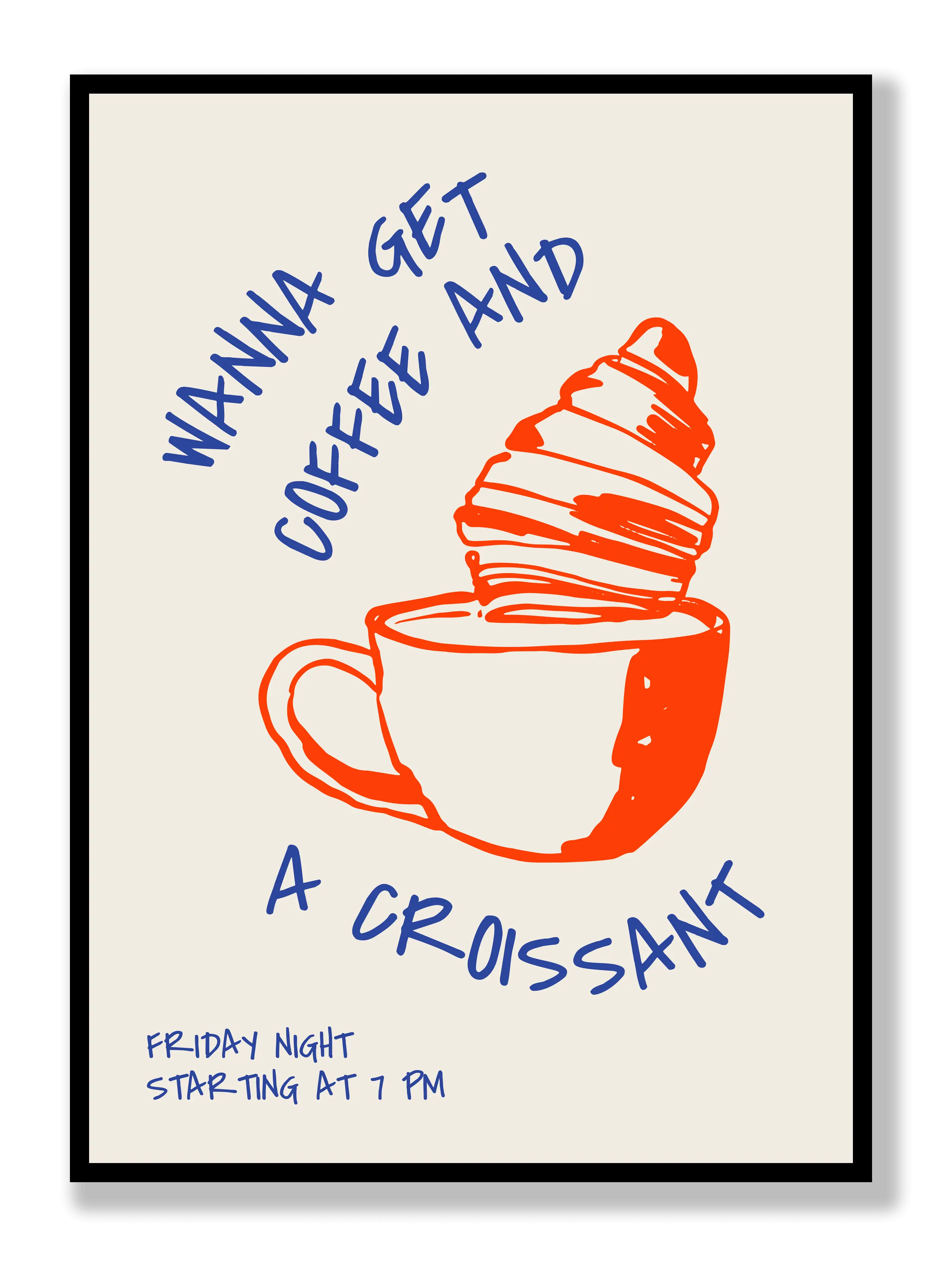 Kaffee und Croissant Poster