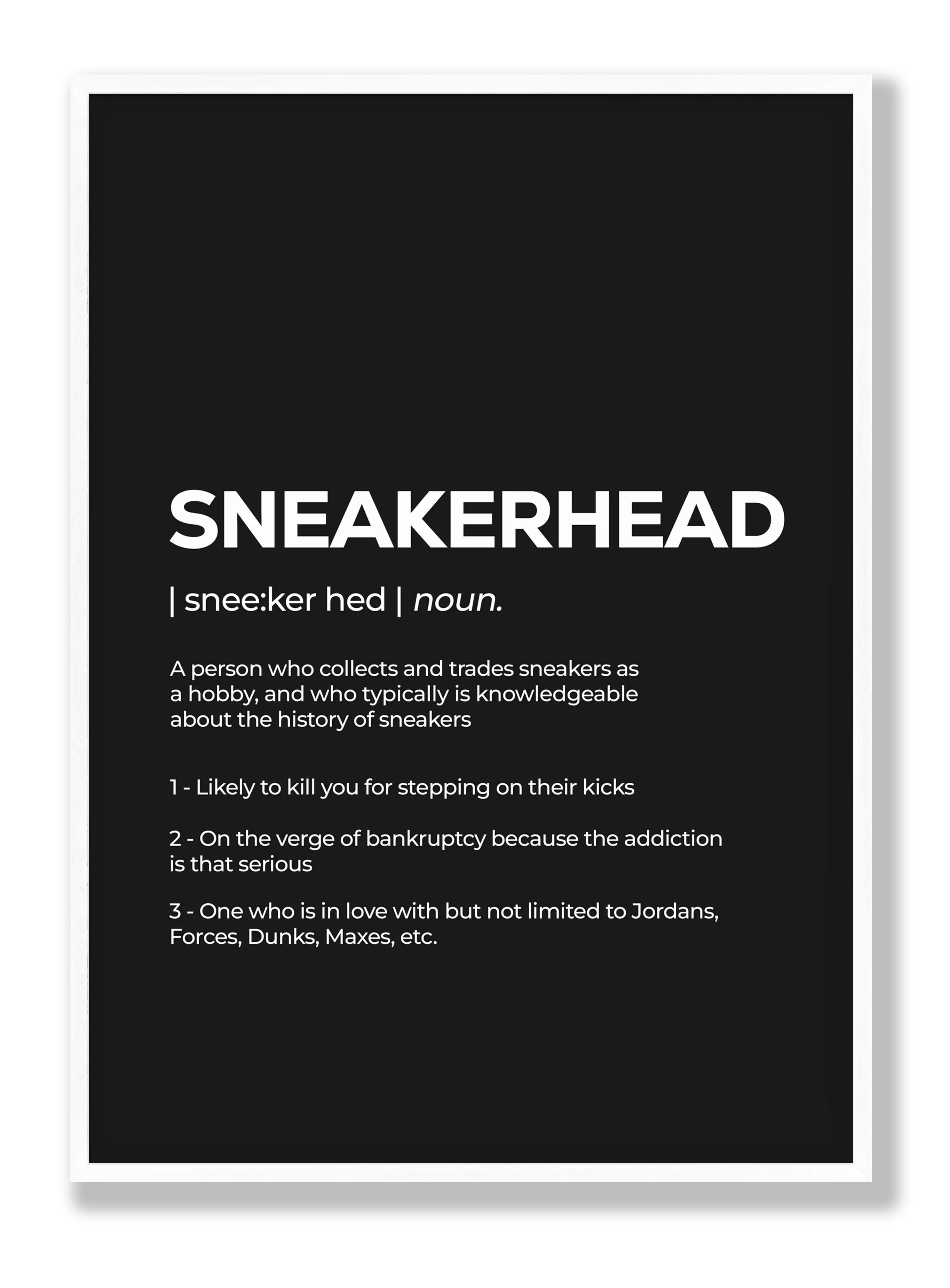 Sneakerhead Poster