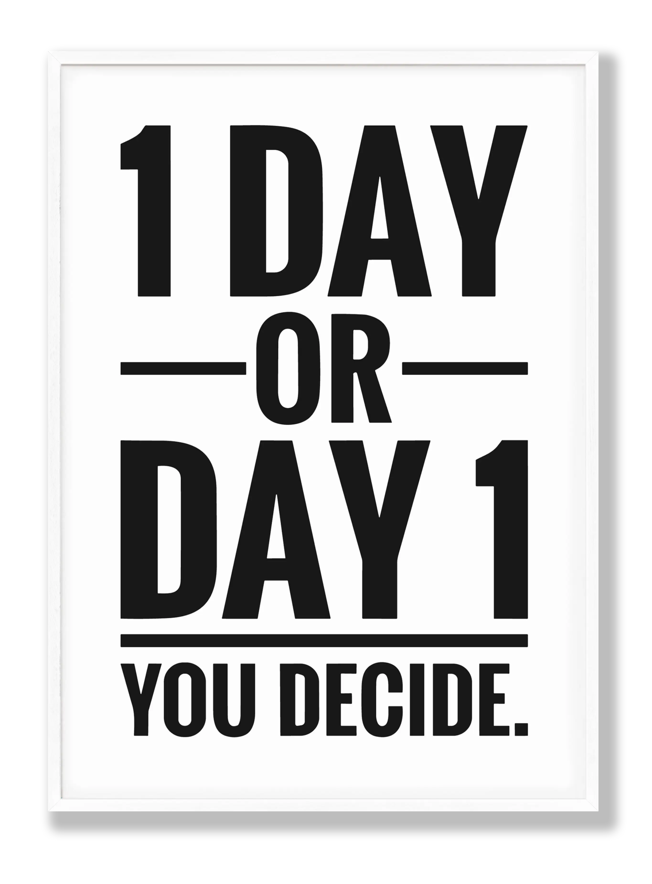 1 Day or Day 1 Poster