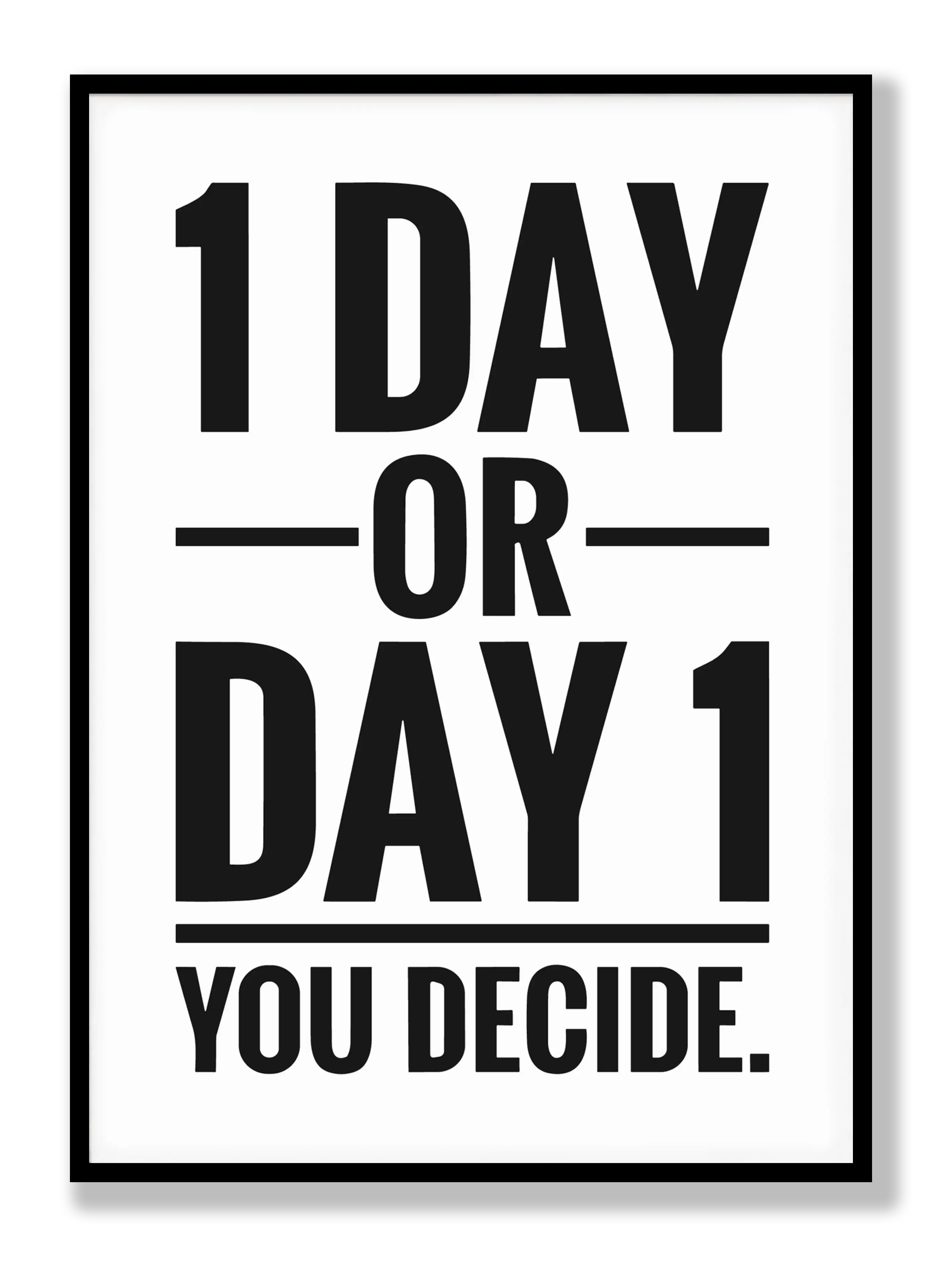 1 Day or Day 1 Poster