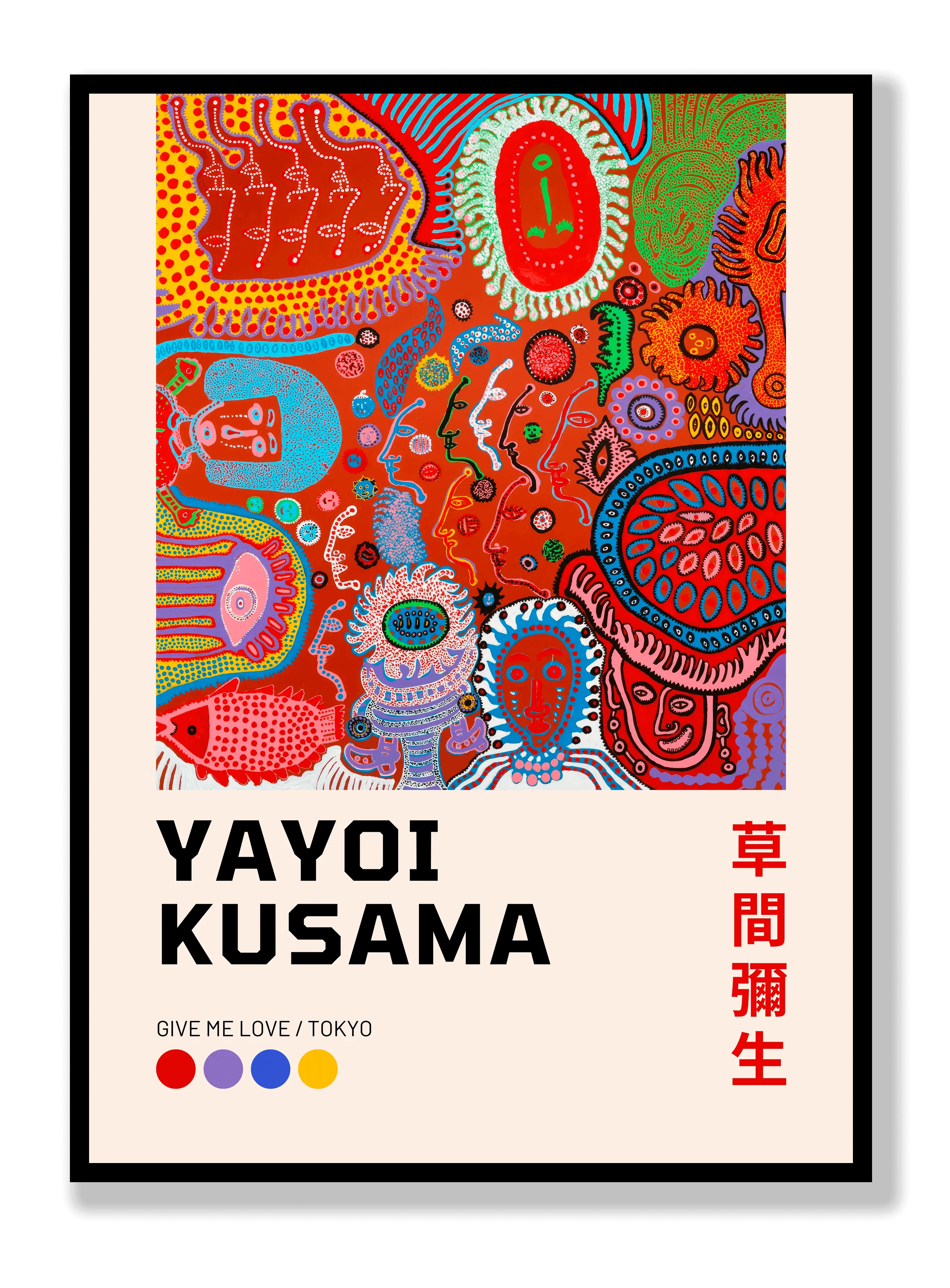 Yayoi Kusama – Gib mir Liebe / Tokio Poster